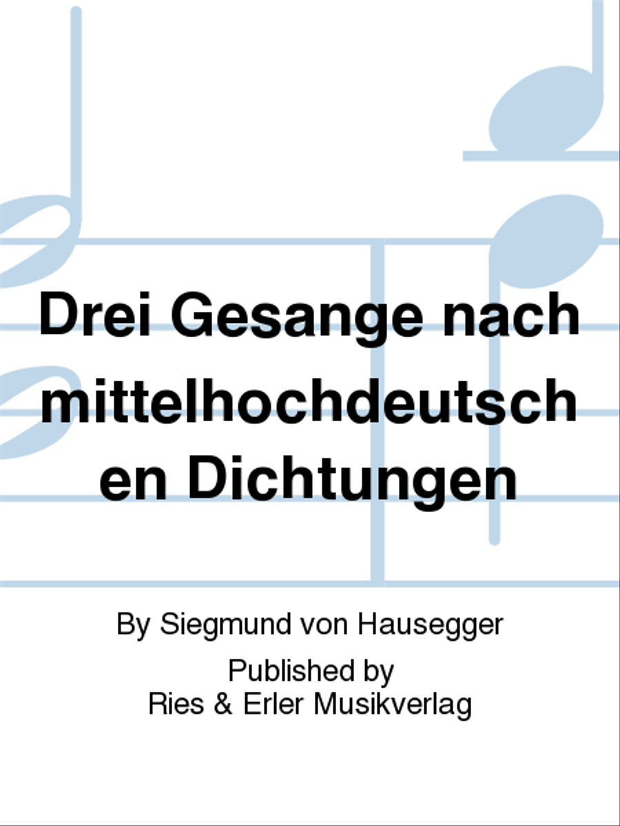 Drei Gesange nach mittelhochdeutschen Dichtungen Chamber Music scores gallery preview page 1