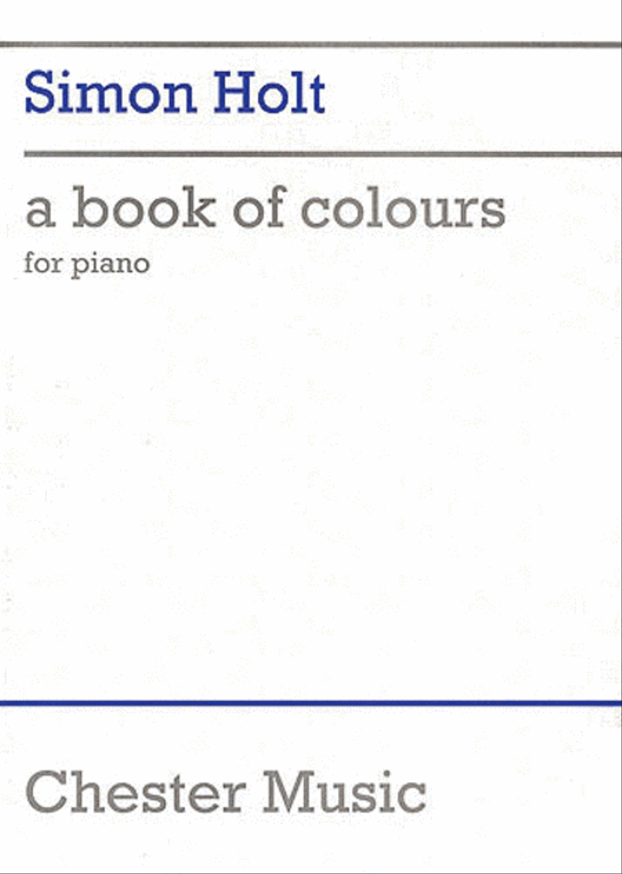 Simon Holt: A Book Of Colours Piano Score Piano Solo scores gallery preview page 1