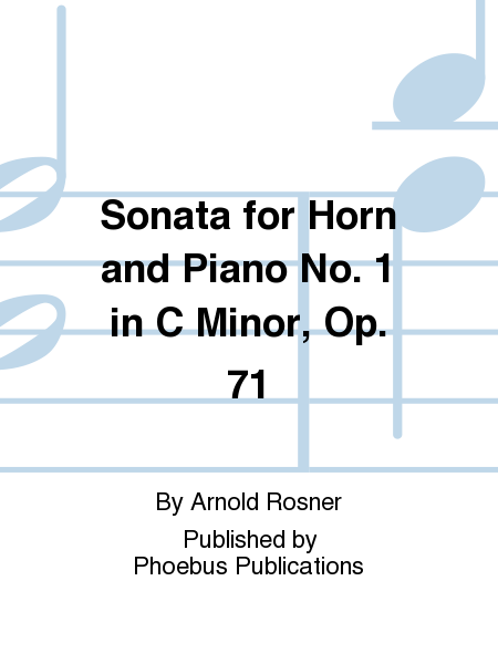 Sonata for Horn and Piano No. 1 in C Minor, Op. 71