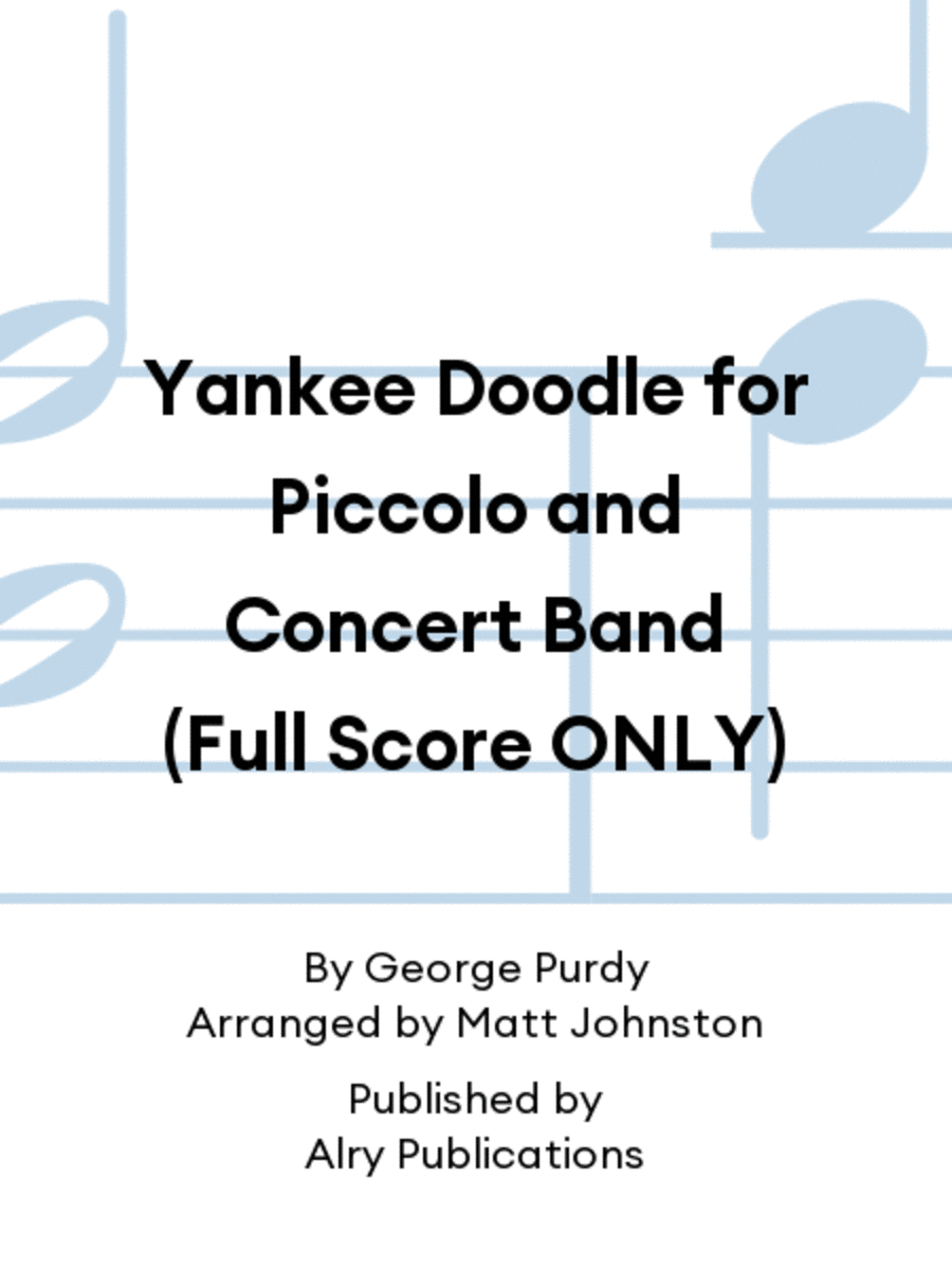 Yankee Doodle for Piccolo and Concert Band (Full Score ONLY) Concert Band scores gallery preview page 1