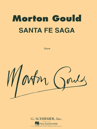 Book cover for Santa Fe Saga For Concert Band Full Score