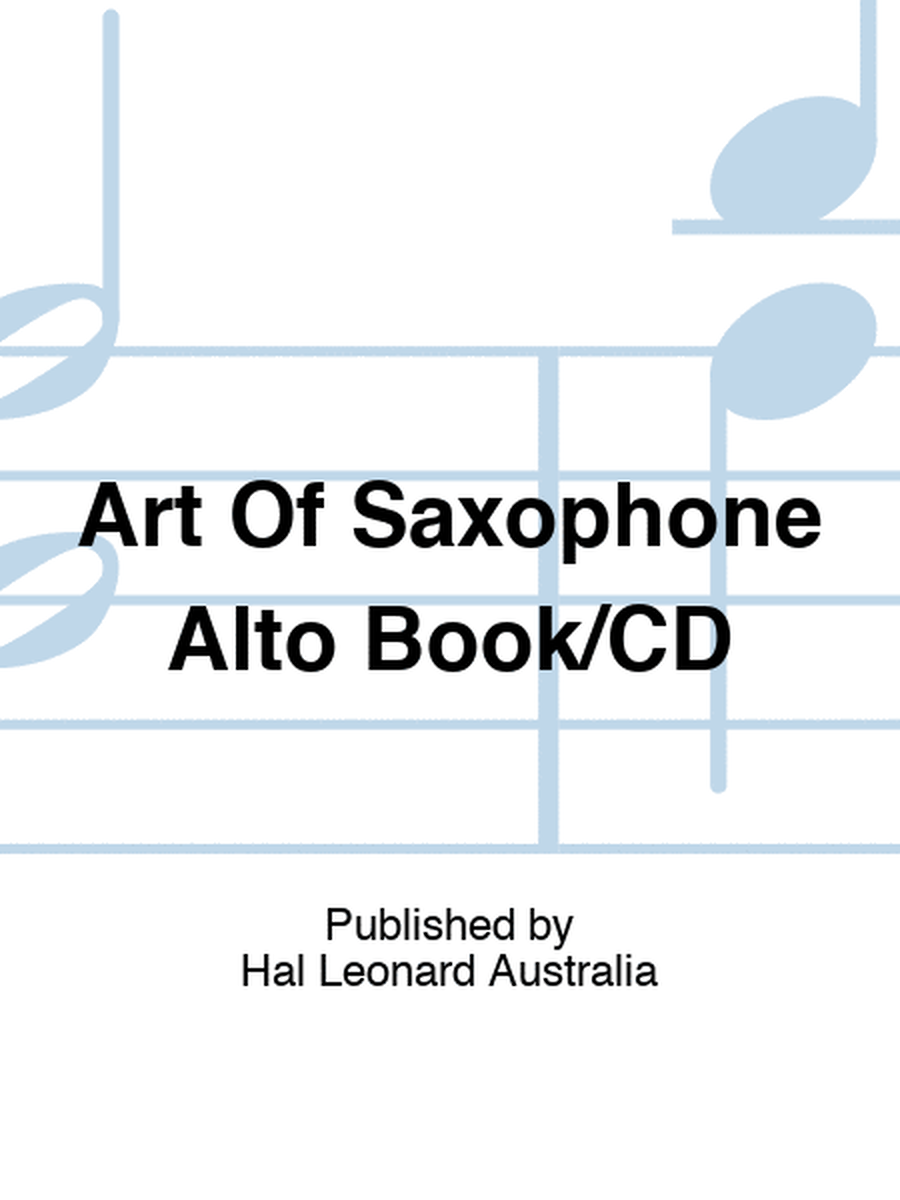 Art Of Saxophone Alto Book/CD