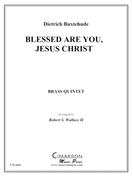 Blessed Are You, Jesus Christ