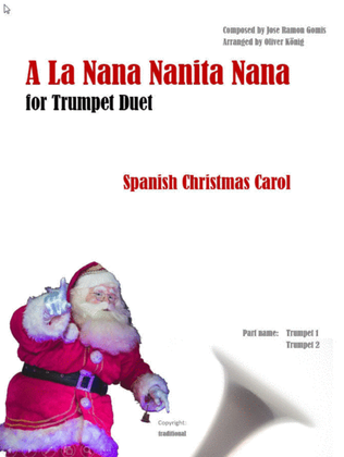 Book cover for A La Nanita Nana for 2 Trumpets, Spanish Christmas Carol