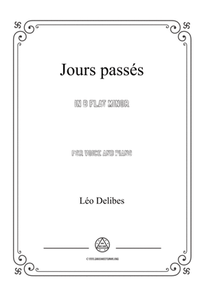 Delibes-Jours passés in b flat minor,for voice and piano
