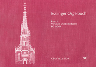 Book cover for Esslinger Orgelbuch, Bd. II und III: Vorspiele und Begleitsatze