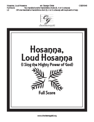 Hosanna, Loud Hosanna - Full Score