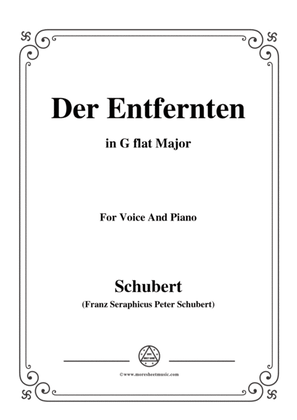 Schubert-Der Entfernten,in G flat Major,for Voice&Piano