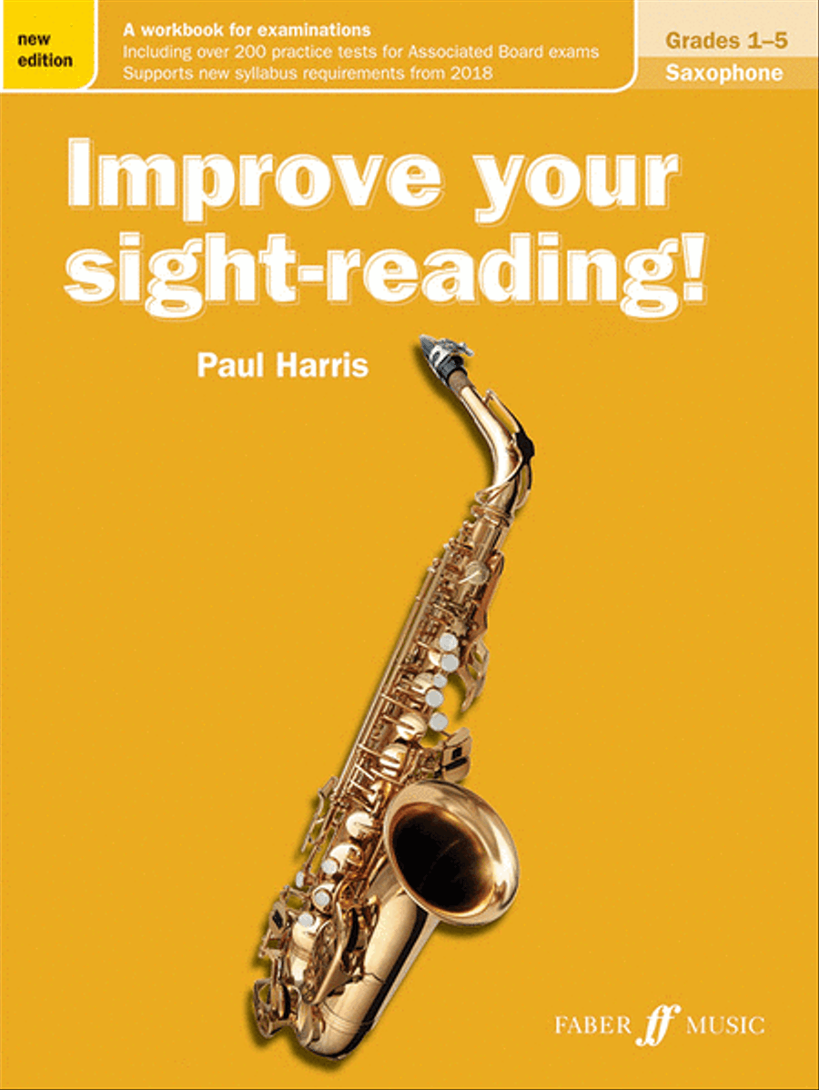 Improve Your Sight-Reading! Saxophone, Grades 1-5 (New Edition)