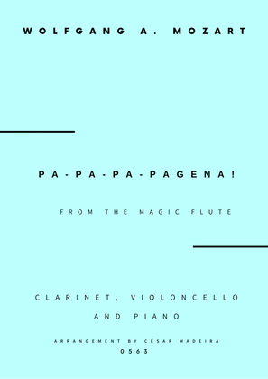 Papageno and Papagena Duet - Bb Clarinet, Cello and Piano (Full Score and Parts)