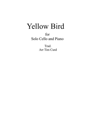 Book cover for Yellow Bird. For Solo Cello and Piano