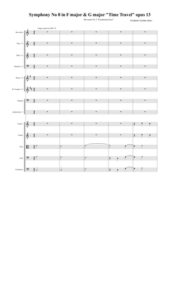 Symphony No 8 in F & G Majors "Time Travel" Opus 13 - 2nd Movement (2 of 3) - Score Only