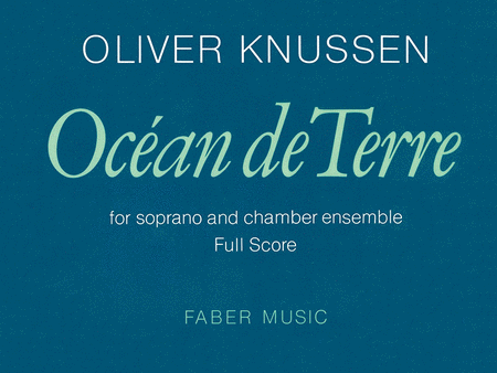 Knussen O /Ocean De Terre (Score)