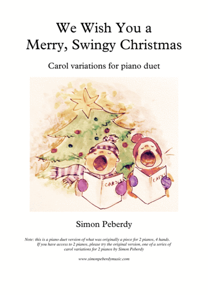 We Wish You a Merry, Swingy Christmas. Fun, jazz variations on a Christmas carol for piano duet image number null