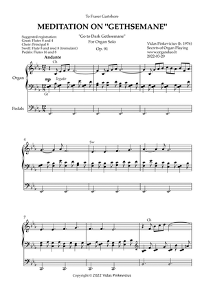 Meditation on "Gethsemane", Op. 91 (Organ Solo) by Vidas Pinkevicius (2022)