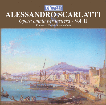 Scarlatti: Opera Omnia Per Tas