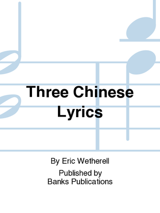 Book cover for Three Chinese Lyrics