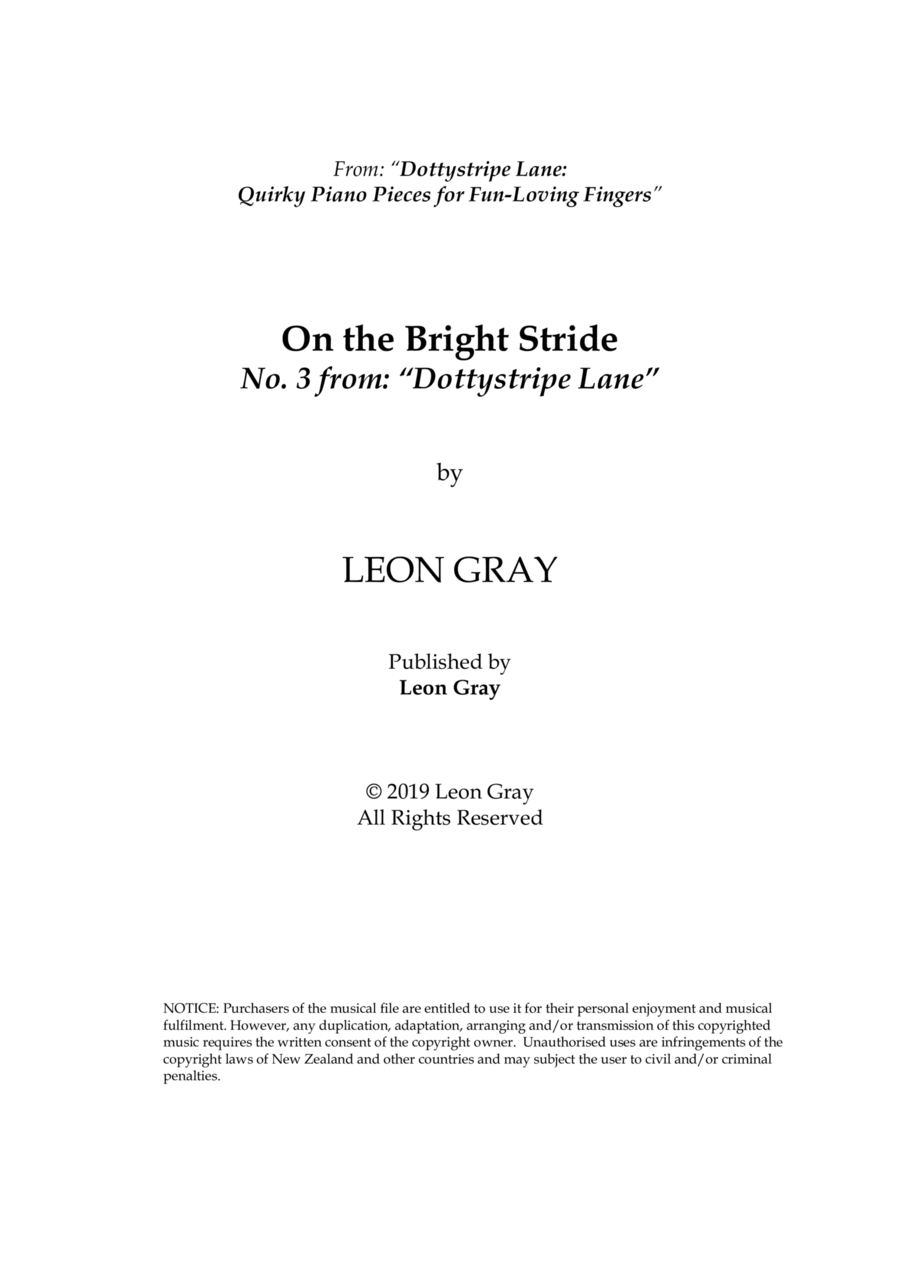 On The Bright Stride (No. 3), Dottystripe Lane © 2019 Leon Gray Piano Solo scores gallery preview page 1