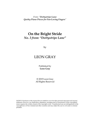 On The Bright Stride (No. 3), Dottystripe Lane © 2019 Leon Gray