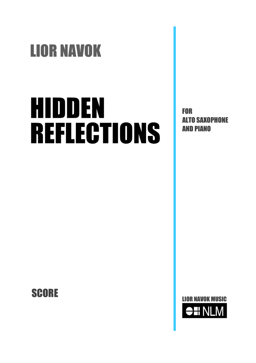 "Hidden Reflections" - for Alto Saxophone and Piano [Performance Score and Part] image number null