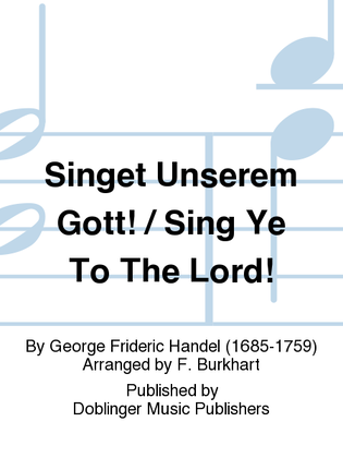 Book cover for Singet unserem Gott! / Sing ye to the Lord!