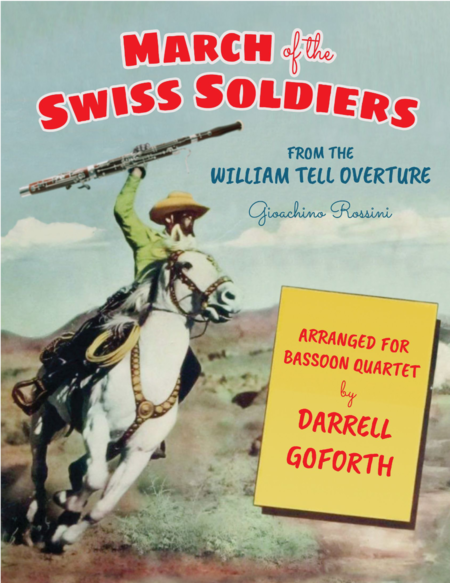Rossini: March of the Swiss Soldiers from William Tell Overture for Bassoon Quartet image number null