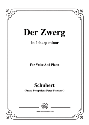 Schubert-Der Zwerg,Op.22 No.1,in f sharp mino,for Voice&Piano