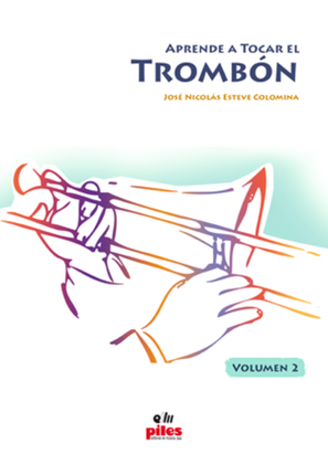 Aprende a Tocar el Trombon Vol. 2