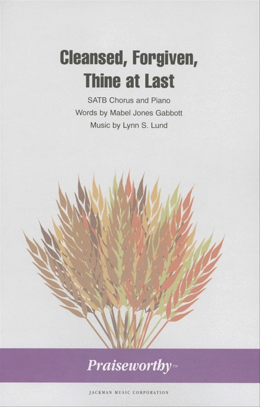 Cleansed Forgiven Thine at Last - SATB 4-Part scores gallery preview page 1