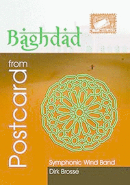 Postcard from Baghdad for Wind Band