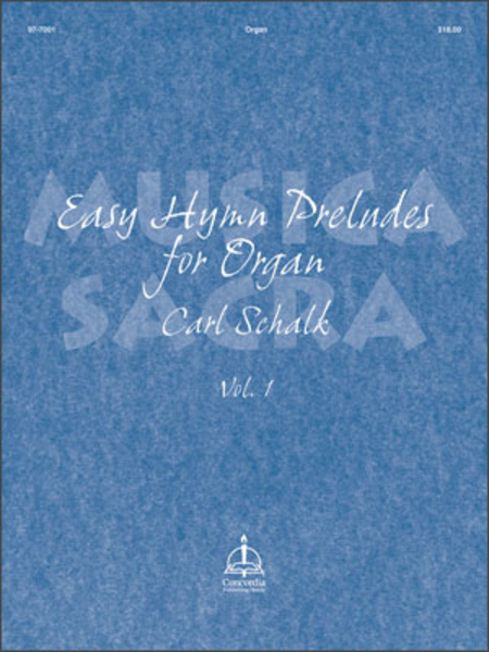 Musica Sacra, Volume 1: Easy Hymn Preludes For Organ