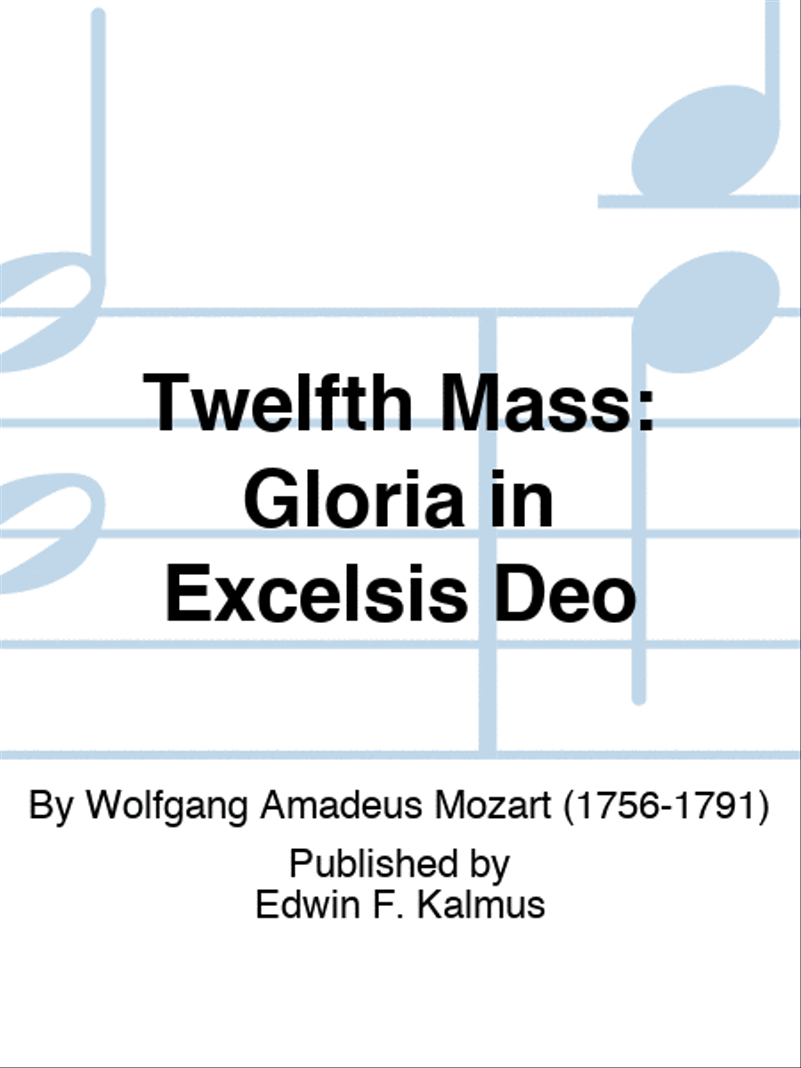 Twelfth Mass: Gloria in Excelsis Deo 4-Part scores gallery preview page 1