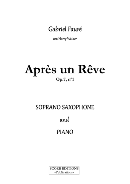 Après un rêve (Fauré) for Soprano Saxophone and Piano image number null