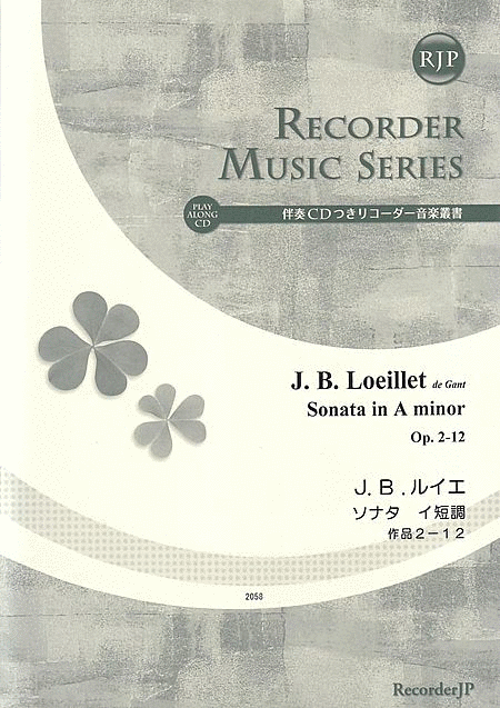 Jean Baptiste Loeillet de Gant: Sonata in A minor, Op. 2-12