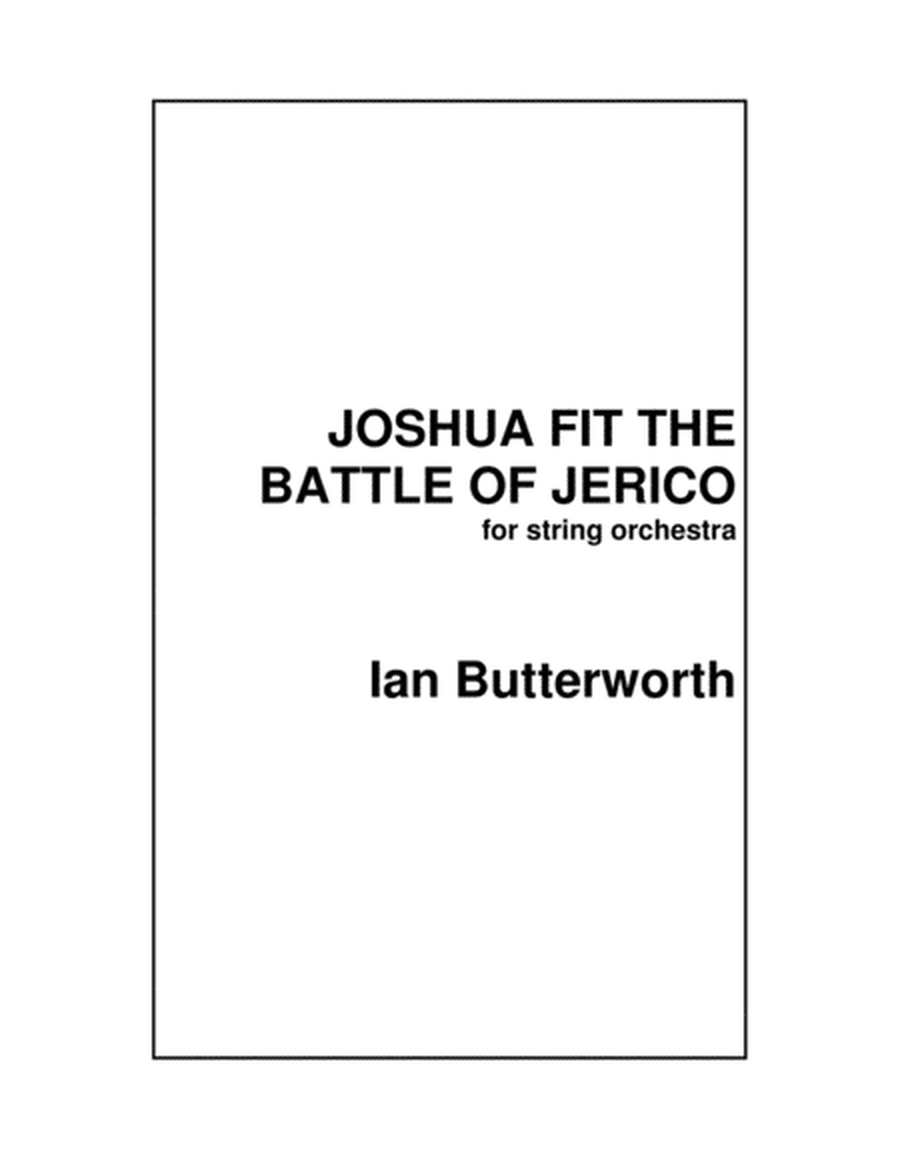 IAN BUTTERWORTH Joshua fit the Battle of Jerico for strings image number null