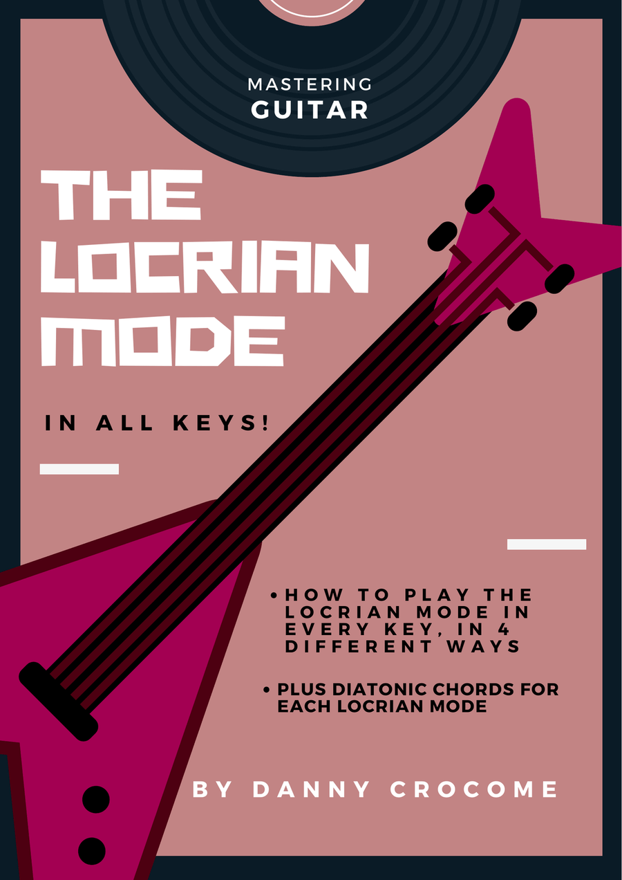 The Locrian Mode In All Keys (4 Ways To Play) Electric Guitar scores gallery preview page 1