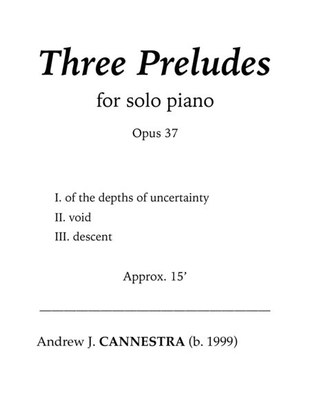 Andrew Cannestra - Three Preludes for solo piano