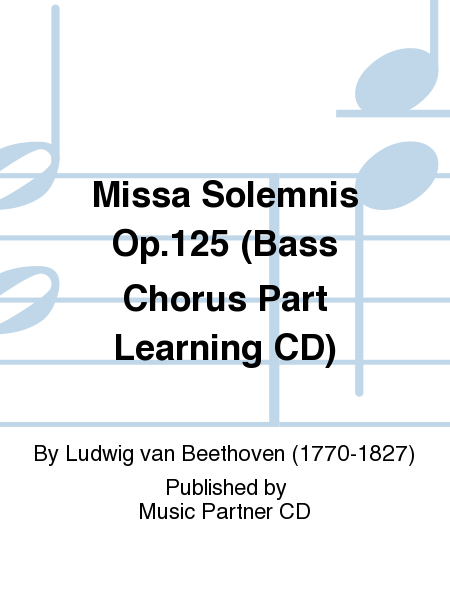Missa solemnis in D Major Op. 123