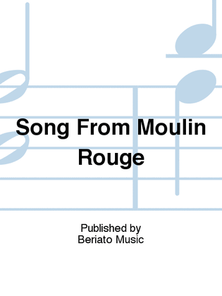 Book cover for Song From Moulin Rouge