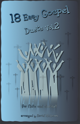 Book cover for 18 Easy Gospel Duets Vol.2 for Flute and Clarinet