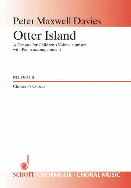 Otter Island: A Cantata For Children