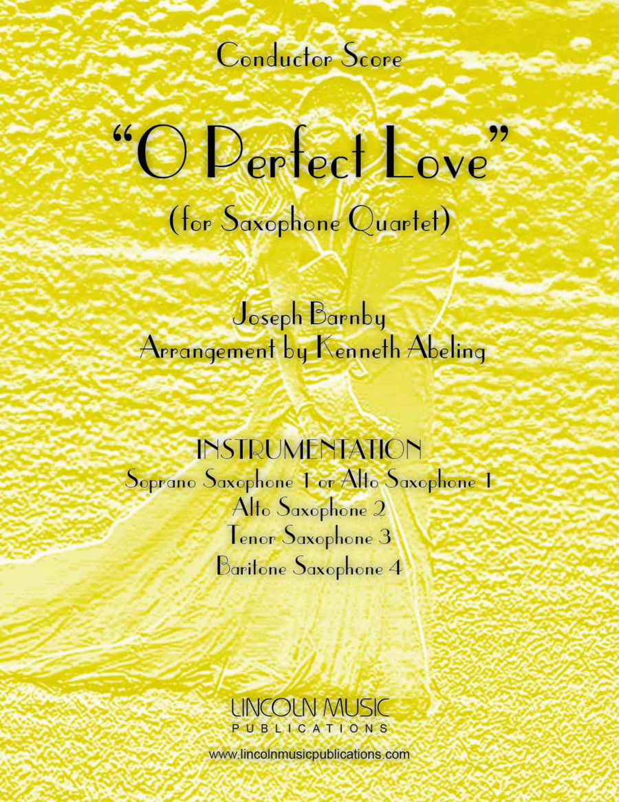 Barnby - O Perfect Love (for Saxophone Quartet SATB or AATB) Saxophone Quartet scores gallery preview page 1