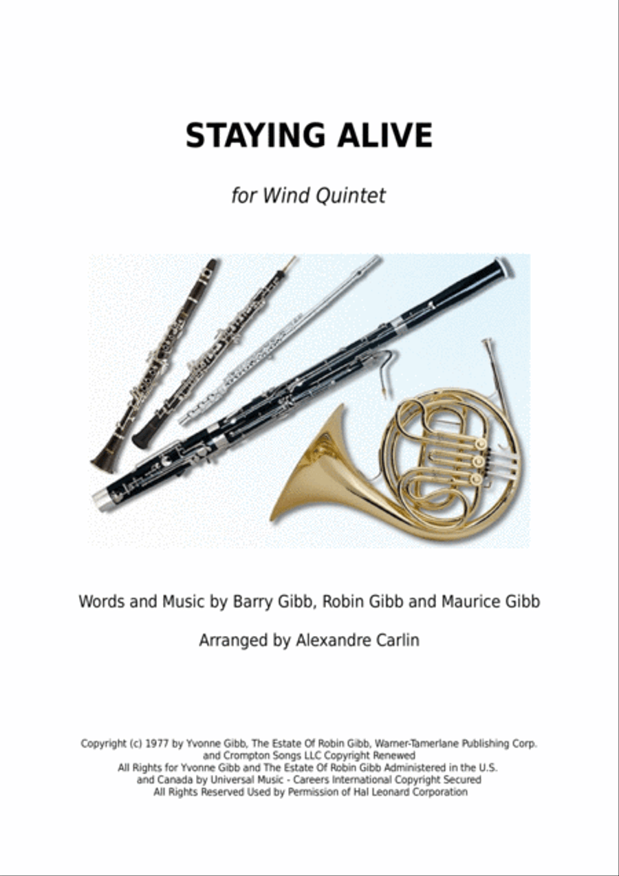 Stayin' Alive from the Motion Picture SATURDAY NIGHT FEVER Stayin' Alive from the Motion Picture SATURDAY NIGHT FEVER Woodwind Quintet scores gallery preview page 1