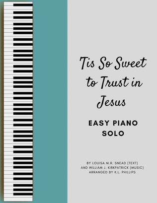 Book cover for 'Tis So Sweet to Trust in Jesus - Easy Piano Solo