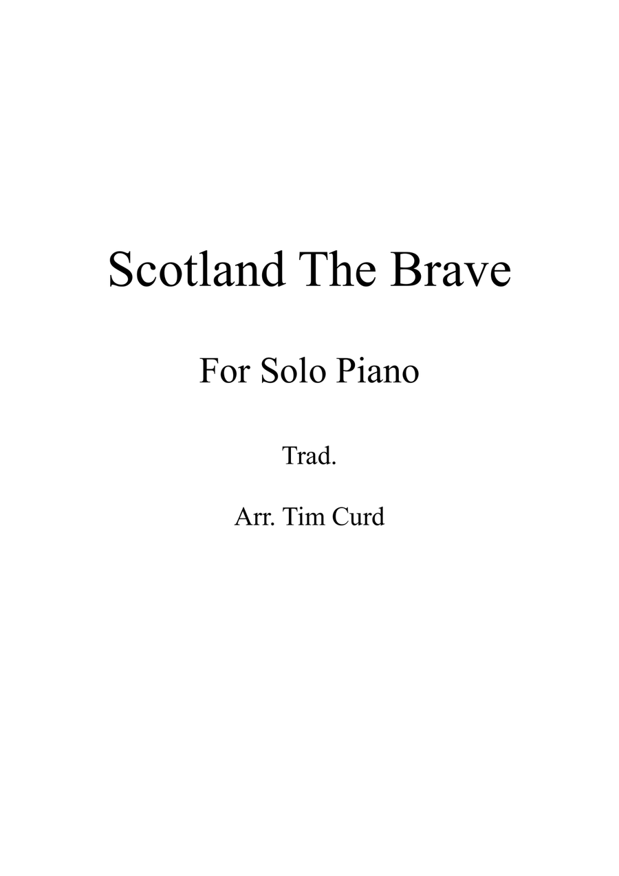 Scotland The Brave. For Solo Piano Easy Piano scores gallery preview page 1