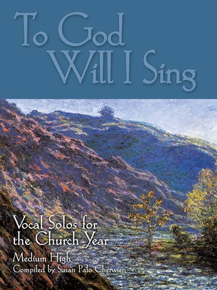 Book cover for To God Will I Sing