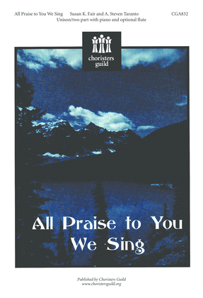 Book cover for All Praise to You We Sing