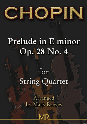 Chopin - Prelude in E minor for String Quartet