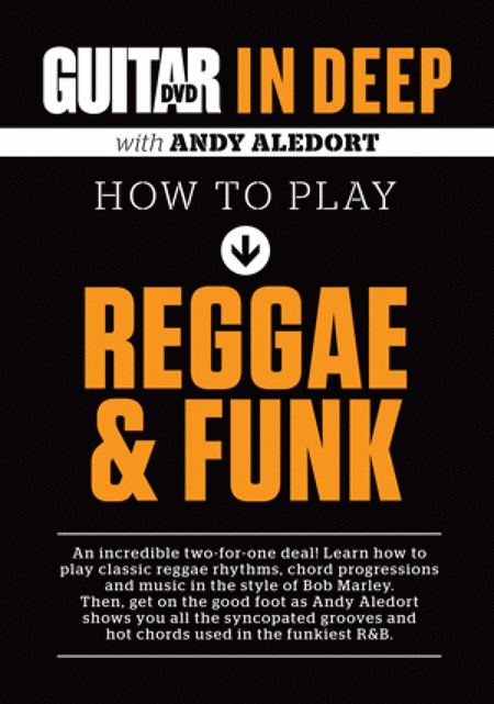 Guitar World in Deep -- How to Play Reggae and Funk