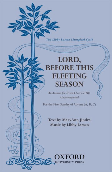 Lord, before this fleeting season